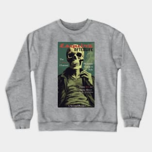 ESQUIRE AFTERLIFE - PARODY SHIRT Crewneck Sweatshirt